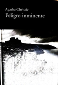 Peligro inminente - Agatha Christie