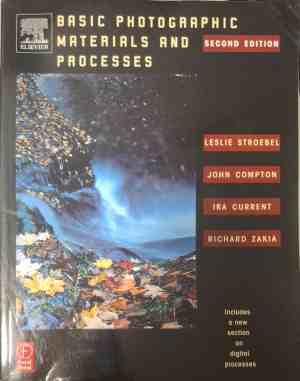 Basic Photographic Materials and Processes - корица