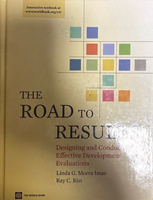 The Road to Results - Linda G. Morra Imas, Ray C. Rist