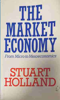 The Market Economy - Stuart Holland