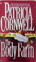 The Body Farm – Patricia Cornwell
