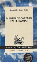 Martín de Caretas en el campo – Sebastián Juan Arbó, корица