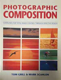 Корица на Photographic composition от Tom Grill и Mark Scanlon