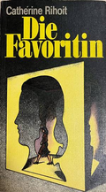 Die Favoritin - Cathérine Rihoit