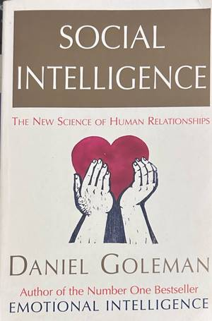 Social Intelligence - Daniel Goleman