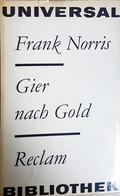 Gier nach Gold - Frank Norris