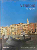 Venedig. City Highlights
