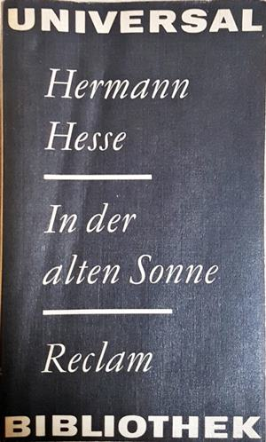 In der alten Sonne - Hermann Hesse
