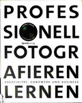 Корица на Professionell fotografieren lernen