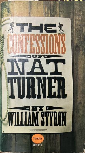 The Confessions of Nat Turner (332410262027) - William Styron