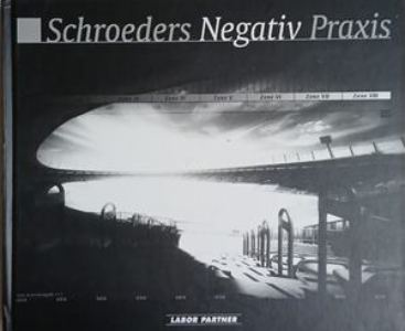 Schroeders Negativ Praxis – Hartmuth Schroeder, корица