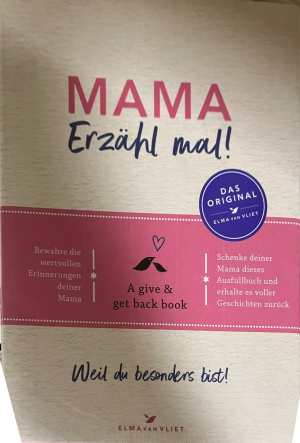 Mama, erzähl mal! - Elma van Vliet