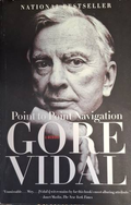 Point to Point Navigation - Gore Vidal