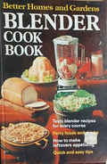 Better Homes and Gardens Blender Cook Book - корица