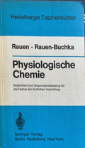 Physiologische Chemie (332410261538) - Rauen · Rauen-Buchka