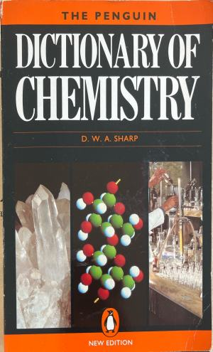 The Penguin Dictionary of Chemistry (332410261618) - D. W. A. Sharp