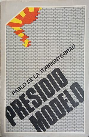 Presidio Modelo – Pablo de la Torriente-Brau, корица