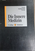 Die Innere Medizin – Gross, Schölmerich, Gerok – Schattauer 1996