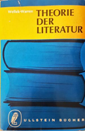 Theorie der Literatur - Wellek & Warren