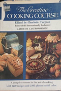 The Creative Cooking Course – Charlotte Turgeon – Bonanza Books, 1982