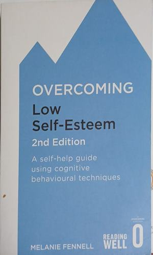 Корица на Overcoming low self-esteem, Melanie Fennell