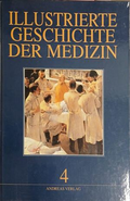 Illustrierte Geschichte der Medizin Band 4 – Sournia, Poulet, Martiny