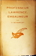 Professeur Lawrence, embaumeur - H. de Marcley
