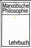 Marxistische Philosophie Lehrbuch - Alfred Kosing