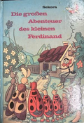 Die großen Abenteuer des kleinen Ferdinand - Ondřej Sekora