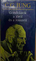 Gondolatok a jóról és a rosszról - C. G. Jung
