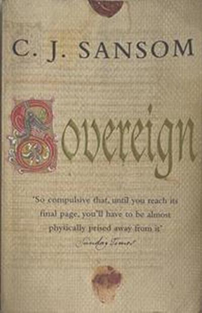 Sovereign – C. J. Sansom