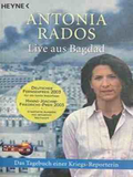 Live aus Bagdad - Antonia Rados
