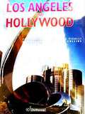 Los Angeles und Hollywood
