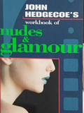Корица на John Hedgecoe's Workbook of Nudes & Glamour