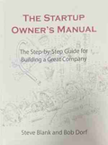 The Startup Owner's Manual - Steve Blank, Bob Dorf