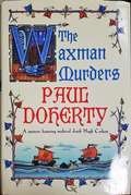 The Waxman Murders - Paul Doherty