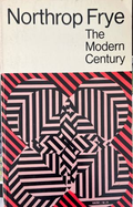 The Modern Century (332410261809) - Northrop Frye