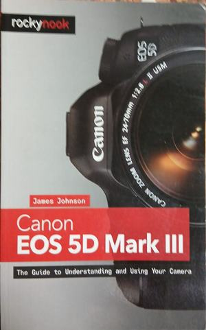 Canon EOS 5D Mark III – James Johnson, корица