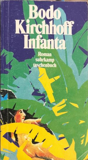 Корица на книгата Infanta от Bodo Kirchhoff