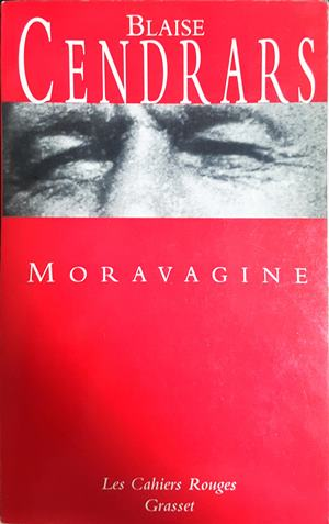 Moravagine - Blaise Cendrars