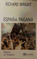 España Pagana - Richard Wright