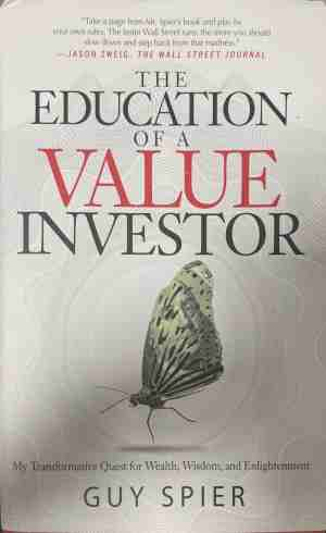The Education of a Value Investor - Guy Spier