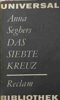 Das siebte Kreuz - Anna Seghers