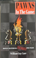 Pawns in the Game - William Guy Carr