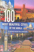 100 Most Beautiful Cities of the World – корица на книгата
