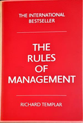 The Rules of Management - Richard Templar
