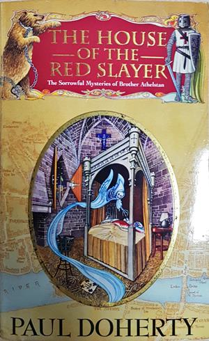 The House of the Red Slayer - Пол Дохърти