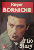 Flic Story - Roger Borniche