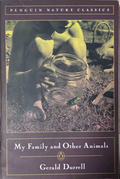 My Family and Other Animals - Gerald Durrell