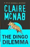 The Dingo Dilemma - Claire McNab